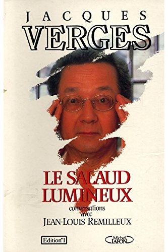 LE SALAUD LUMINEUX (M.Lafon)