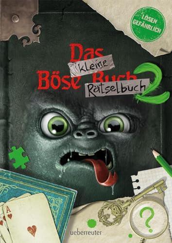 Das kleine Böse Rätselbuch 2 (Das kleine Böse Buch): Lösen gefährlich!