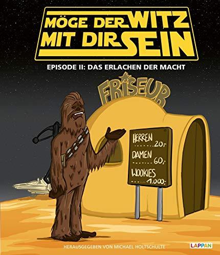 Möge der Witz mit dir sein Episode 2: Das Erlachen der Macht