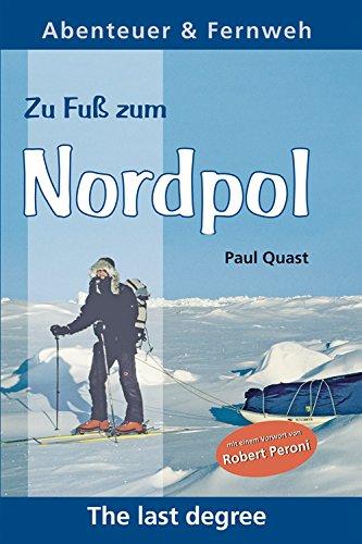 Zu Fuss zum Nordpol: The last degree