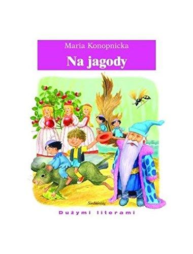 Na jagody [KSIĄĹťKA]