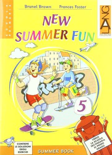 New summer fun. Per la Scuola elementare. Con CD Audio (Vol. 5)