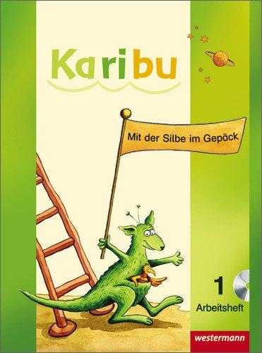 Karibu: Arbeitshefte Klasse 1 mit CD-ROM