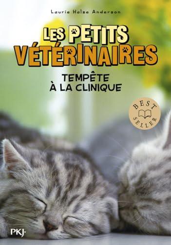 Les petits vétérinaires. Vol. 20. Tempête à la clinique