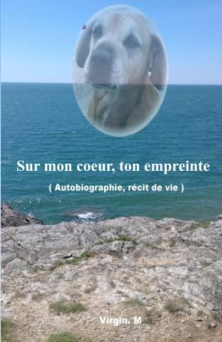 Sur mon cœur, ton empreinte