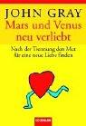 Mars & Venus - neu verliebt: Nach der Trennung den Mut für eine neue Liebe finden