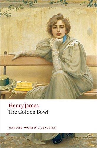 The Golden Bowl (Oxford World’s Classics)