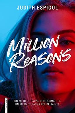 Million reasons 1 (Ficció romàntica, Band 1)