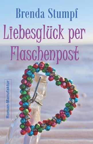 Liebesglück per Flaschenpost