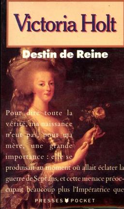 Destin de reine (Romans)