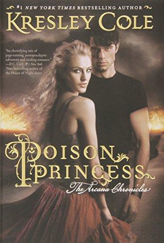 Poison Princess (The Arcana Chronicles)