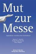 Mut zur Messe: Jugendliche verstehen den Gottesdienst