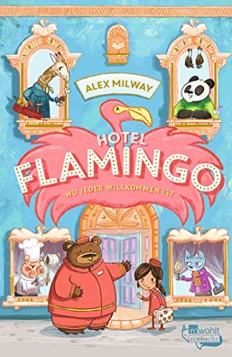 Hotel Flamingo (Flamingo-Hotel, Band 1)