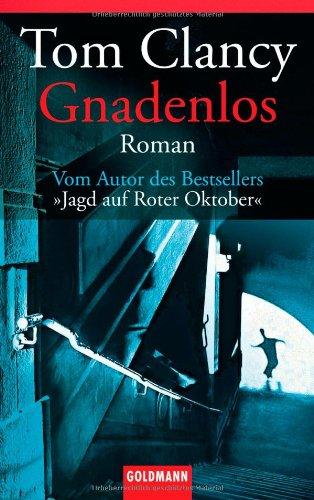 Gnadenlos: Roman