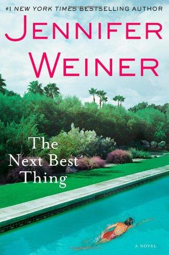 The Next Best Thing: A Novel