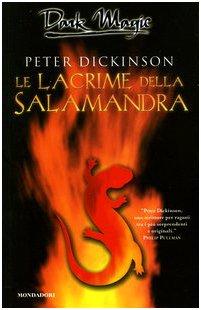 Le lacrime della salamandra (Dark Magic, Band 1)