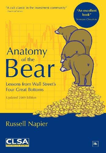 Anatomy of the Bear: Lessons from Wall Street's Four Great Bottoms