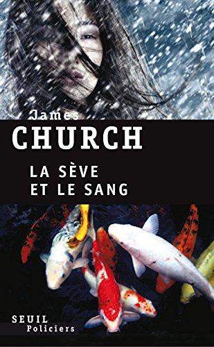 La sève et le sang