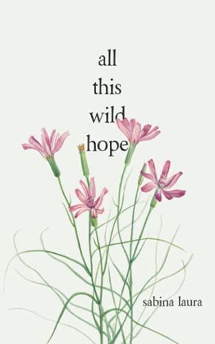 All This Wild Hope