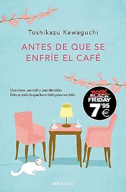 Antes de que se enfríe el café (Antes de que se enfríe el café 1) (CAMPAÑAS, Band 1)