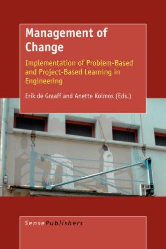 Management of Change: Implementation of Problem-Based and Project-Based Learning in Engineering