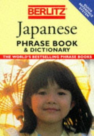 Berlitz Japanese Phrase Book & Dictionary (Berlitz Phrasebooks)