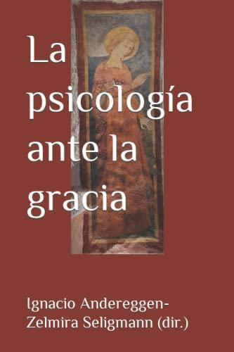 La psicología ante la gracia