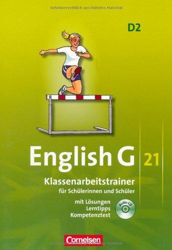 English G 21 - Ausgabe D: Band 2: 6. Schuljahr - Klassenarbeitstrainer mit Lösungen und CD