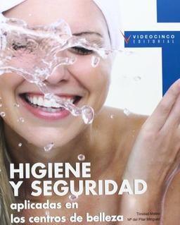 Higiene y seguridad aplicadas en los centros de belleza