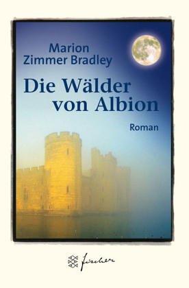 Die Wälder von Albion. Jubiläums- Edition.