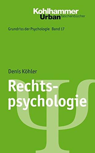 Grundriss der Psychologie / Rechtspsychologie (Urban-Taschenbücher)