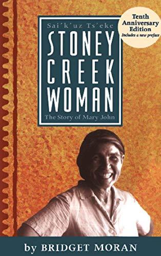 Stoney Creek Woman: The Story of Mary John