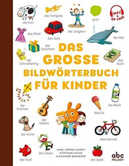 Das grosse Bildwörterbuch für Kinder