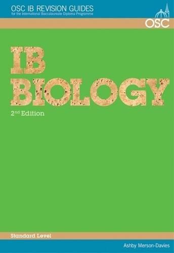 IB Biology Standard Level (OSC IB Revision Guides for the International Baccalaureate Diploma)