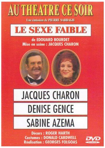 Au théâtre ce soir : Le Sexe faible [FR Import]