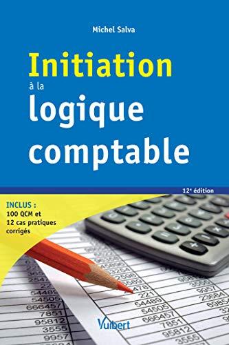 Initiation à la logique comptable