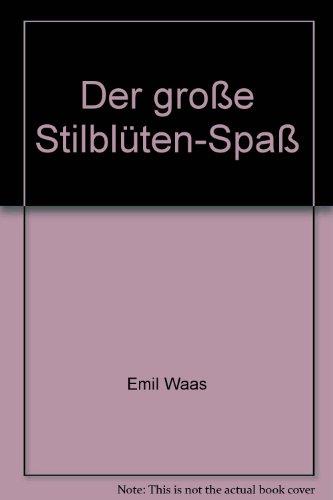 Der grosse Stilblüten-Spaß