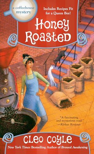 Honey Roasted (A Coffeehouse Mystery, Band 19)