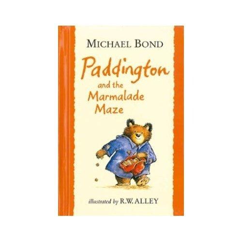 Paddington and the Marmalade Maze