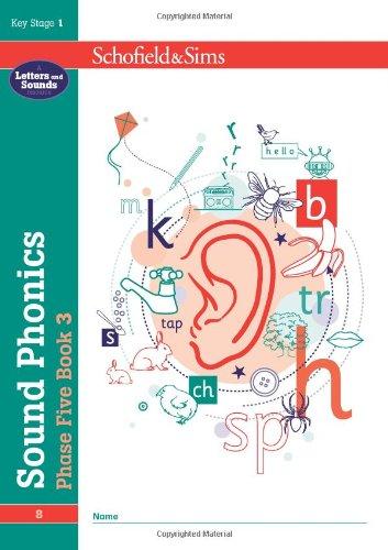 Sound Phonics Phase Five Book 3: KS1 , Ages 5-7