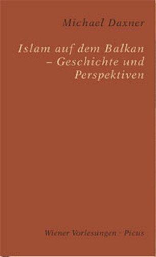 Islam auf dem Balkan. Realitäten, Ängste und Projektionen