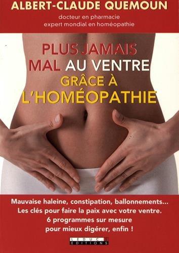 Plus jamais mal au ventre grâce à l'homéopathie