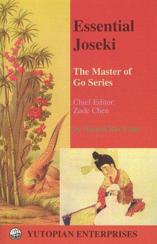 Essential Joseki (Masters of the Go Series)