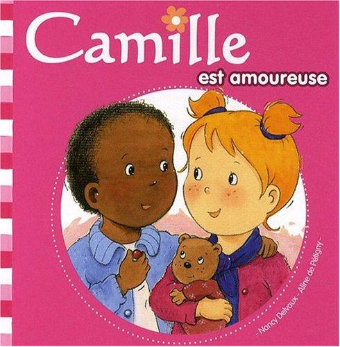 Camille. Vol. 5. Camille est amoureuse