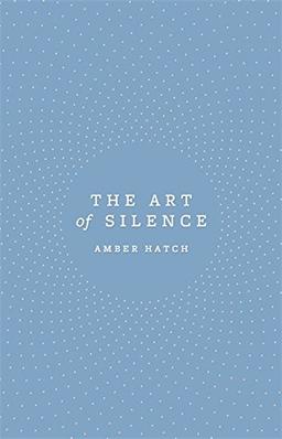 The Art of Silence