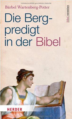 Die Bergpredigt in der Bibel: Bibel verstehen