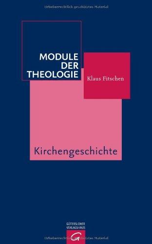 Module der Theologie: Kirchengeschichte