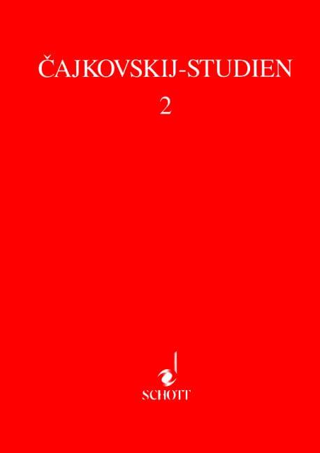 Cajkovskij-Studien, Bd.2, Einführungen in ausgewählte Werke Petr Il'ic Cajkovskijs: Band 2. (Cajkovskij-Studien, Band 2)