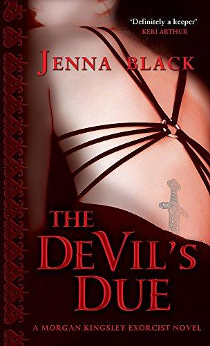 The Devil's Due: Number 3 in series (Morgan Kingsley Exorcist, Band 3)