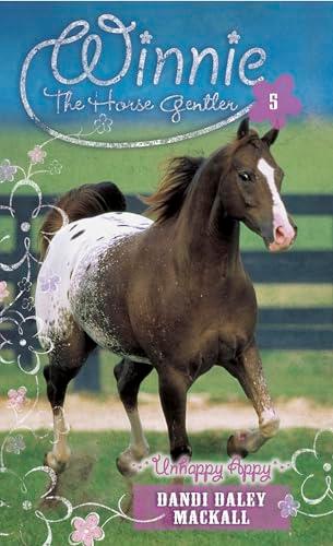 Unhappy Appy (Winnie the Horse Gentler, Band 5)